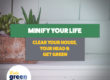 Minify your life